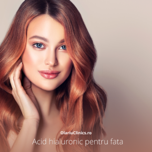 acid hialuronic pentru fata
